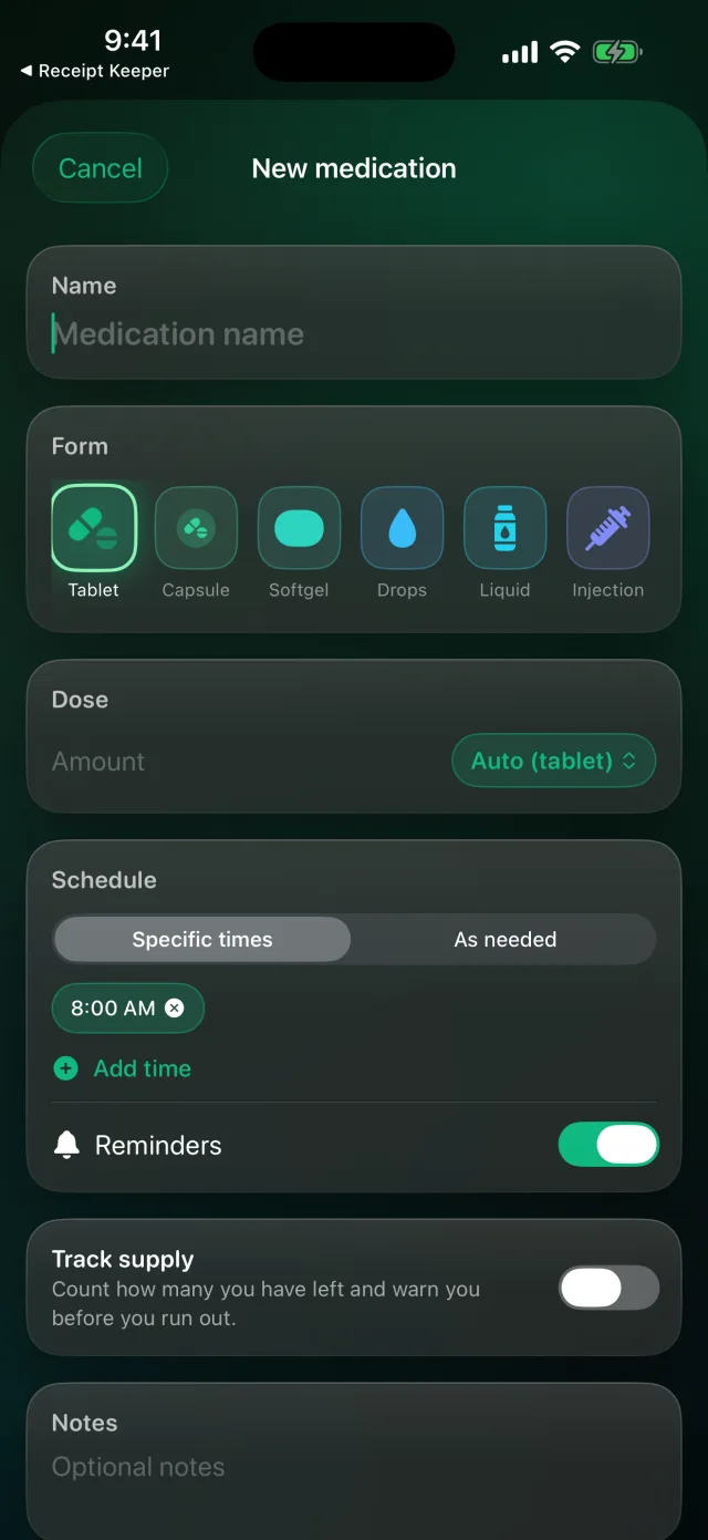 DoseLog: Medication Reminder — Add a medication in seconds — pick a form, dose, schedule, reminders and supply tracking.